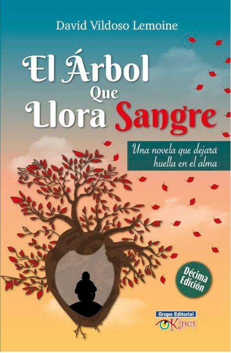 Cover of El árbol que llora sangre — 10th Edition