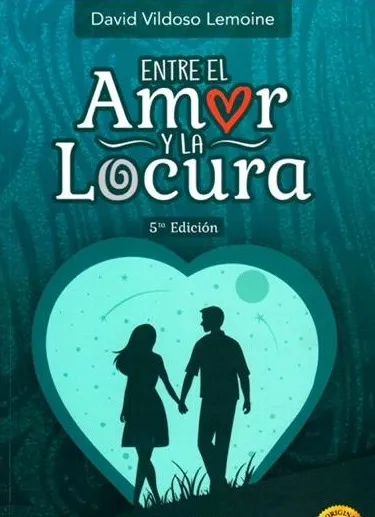 Portada de Entre el amor y la locura